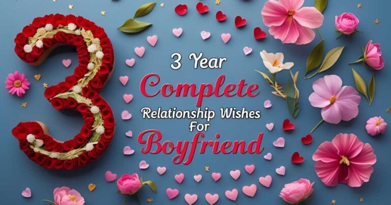 3 Year Complete Relationship Wishes For Boyfriend