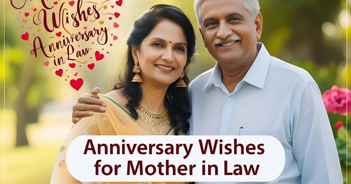 Anniversary wishes for mother in law
