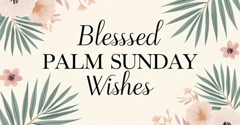 Blessed Palm Sunday Wishes