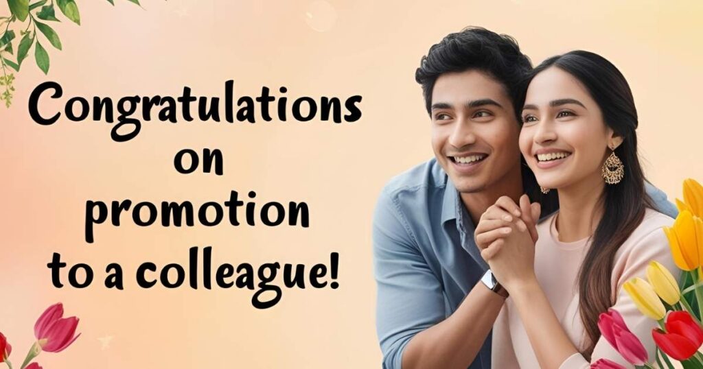 Congratulations on Promotion to a Colleague