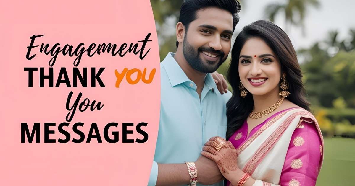 Engagement Thank You Messages