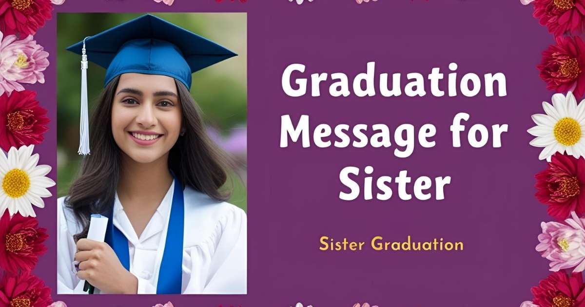 Graduation Message for Sister