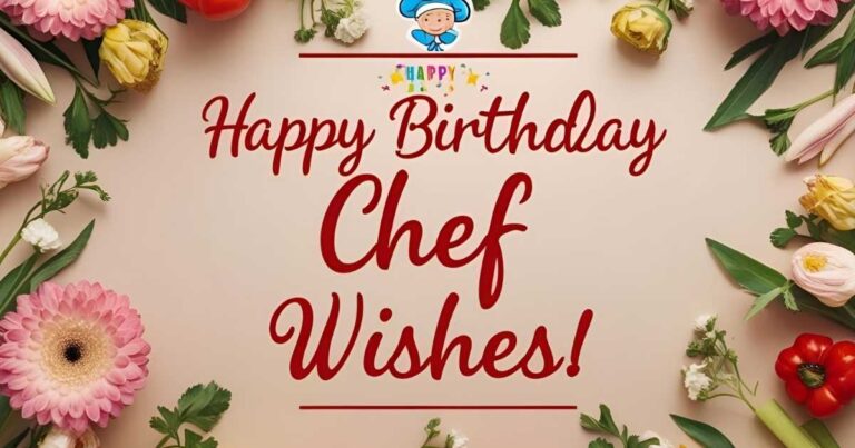 Happy Birthday Chef Wishes