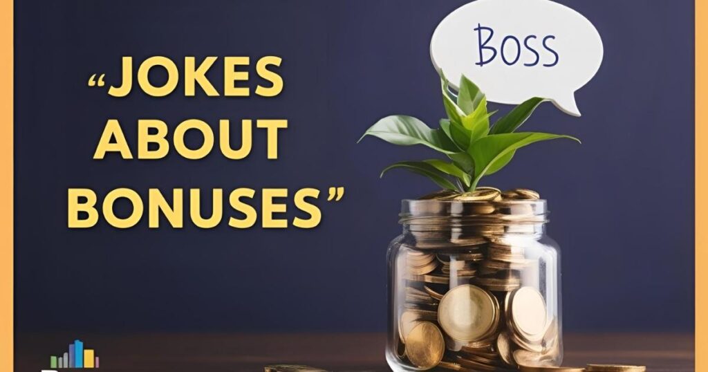 Jokes About Bonuses