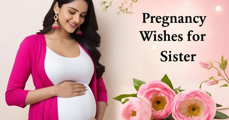 Pregnancy Wishes for Sister