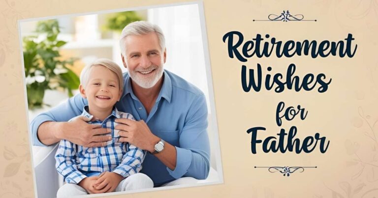 Retirement Wishes for Father